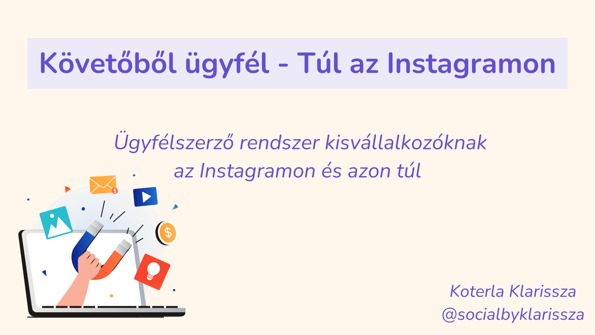Védett: Követőből ügyfél – Túl az Instagramon