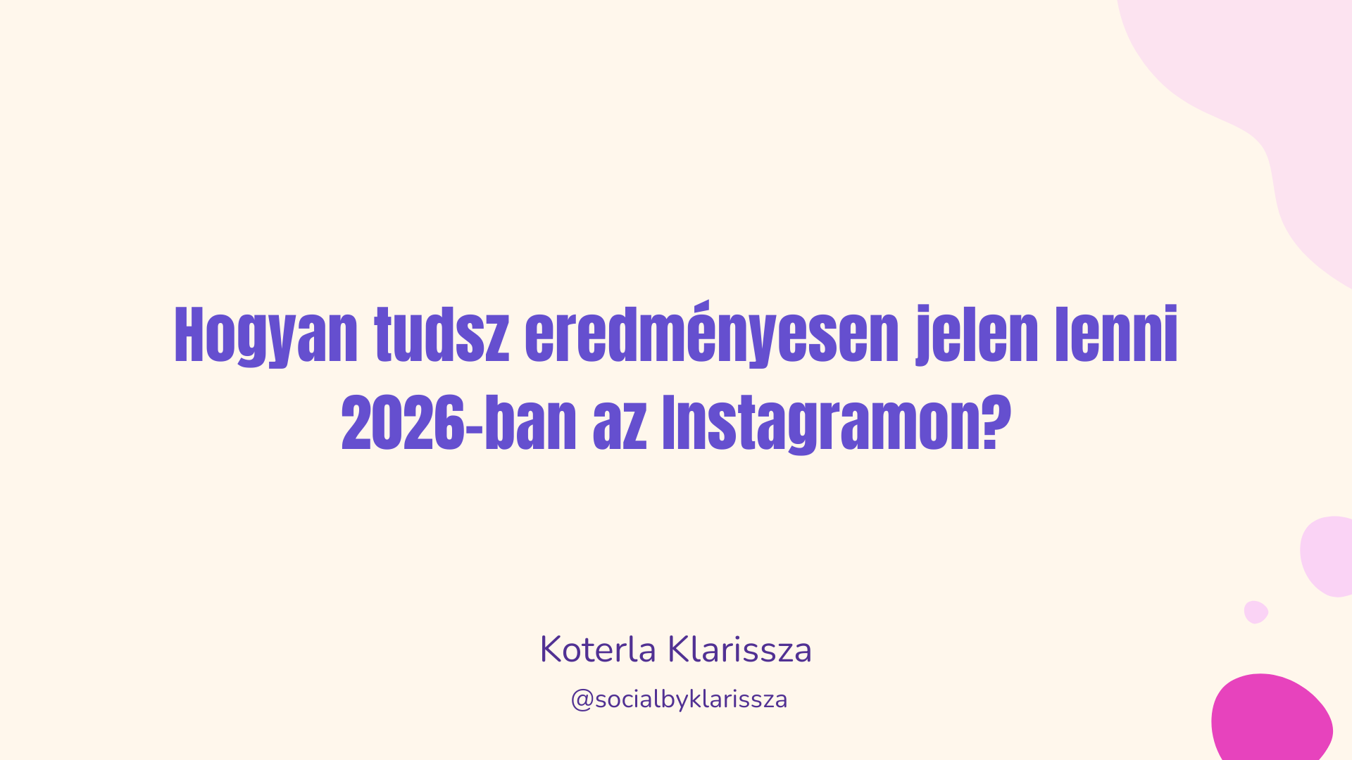 Védett: Hogyan lehetsz eredményesen jelen 2026-ban az Instagramon?